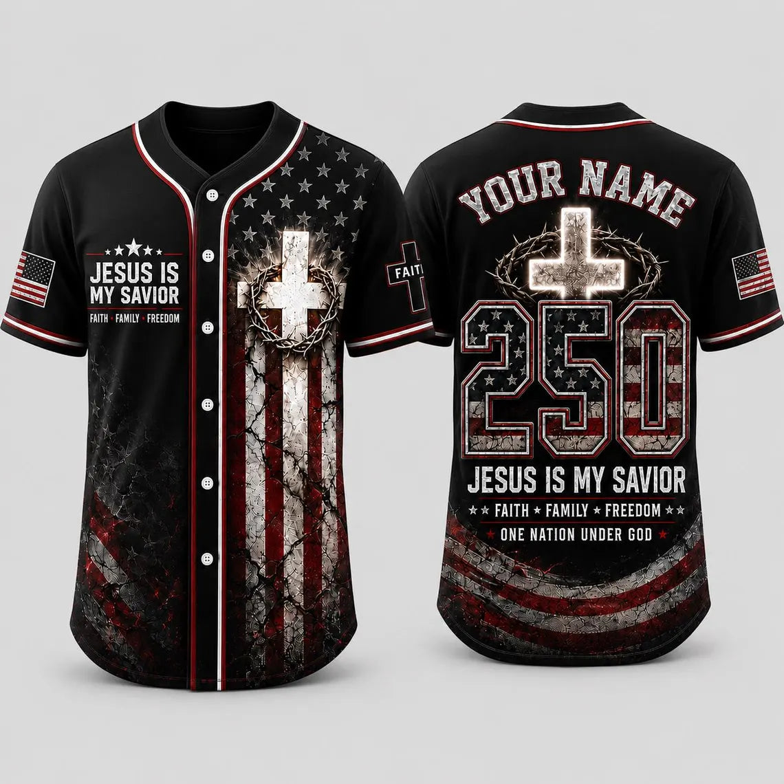 [FREESHIP] Custom Christian Baseball Jersey, Jesus Is My Savior Jersey, Faith Family Freedom Shirt, Patriotic 250 Years of Freedom Jersey